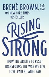 Rising Strong by Brené Brown